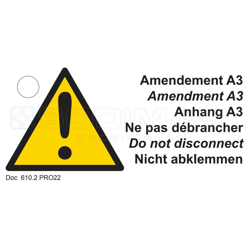 Etiquette amendement A3 Ne pas débrancher