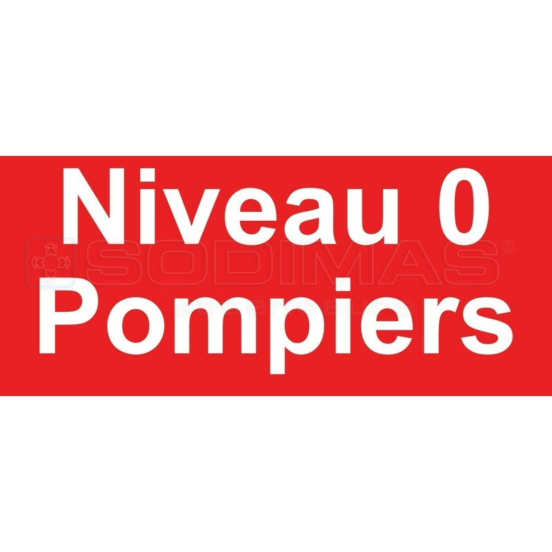 Plaquette autocollante niveau 0 / Pompier